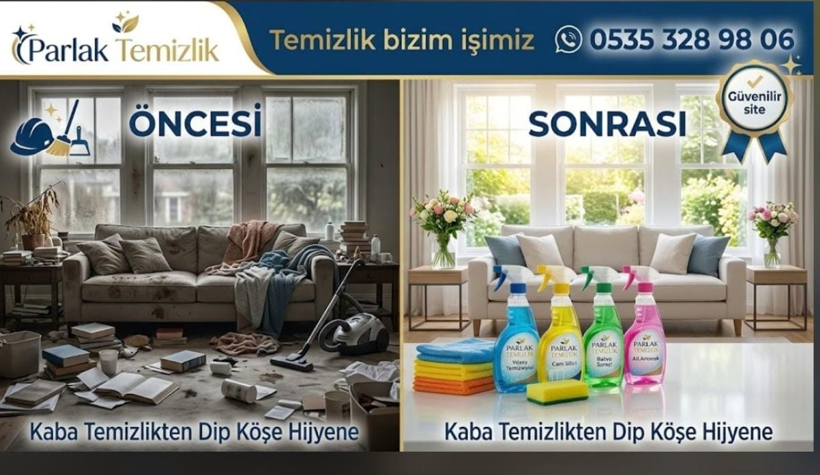 Parlak Temizlik - Öncesi ve Sonrası Karşılaştırma